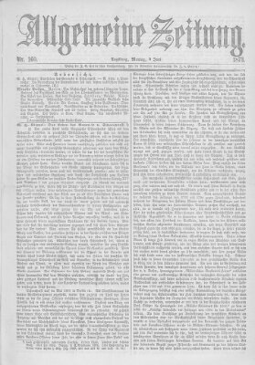 Allgemeine Zeitung Montag 9. Juni 1873