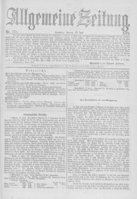 Allgemeine Zeitung Freitag 27. Juni 1873