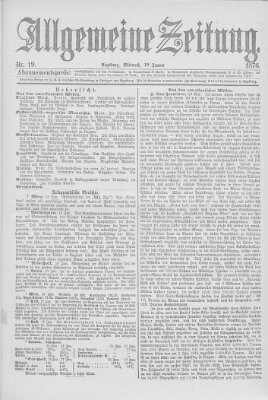 Allgemeine Zeitung Mittwoch 19. Januar 1876