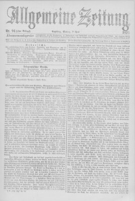 Allgemeine Zeitung Montag 3. April 1876