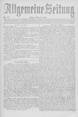 Allgemeine Zeitung Mittwoch 5. April 1876