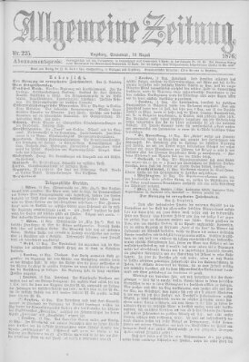 Allgemeine Zeitung Samstag 12. August 1876