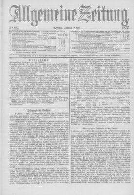 Allgemeine Zeitung Sonntag 8. April 1877