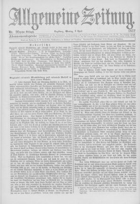 Allgemeine Zeitung Montag 9. April 1877