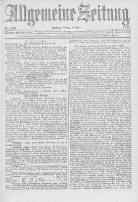 Allgemeine Zeitung Freitag 13. April 1877