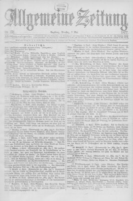 Allgemeine Zeitung Dienstag 1. Mai 1877