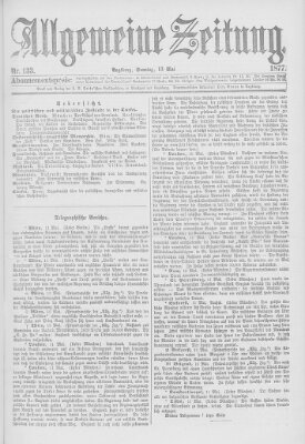 Allgemeine Zeitung Sonntag 13. Mai 1877