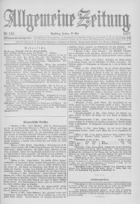 Allgemeine Zeitung Freitag 25. Mai 1877
