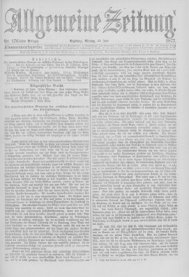 Allgemeine Zeitung Montag 25. Juni 1877