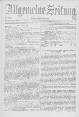 Allgemeine Zeitung Freitag 12. Oktober 1877