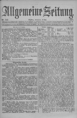 Allgemeine Zeitung Samstag 22. Mai 1875