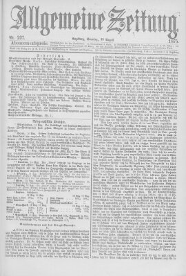 Allgemeine Zeitung Sonntag 15. August 1875