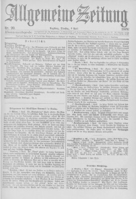 Allgemeine Zeitung Dienstag 9. April 1878