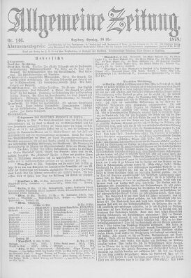 Allgemeine Zeitung Sonntag 26. Mai 1878