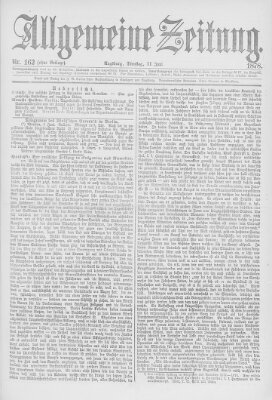 Allgemeine Zeitung Dienstag 11. Juni 1878