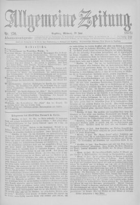 Allgemeine Zeitung Mittwoch 19. Juni 1878