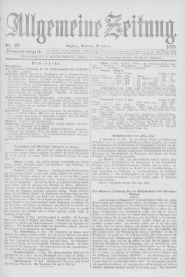 Allgemeine Zeitung Mittwoch 19. Februar 1879