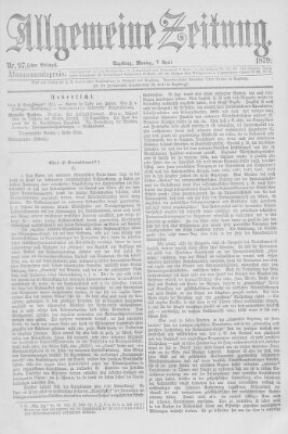 Allgemeine Zeitung Montag 7. April 1879