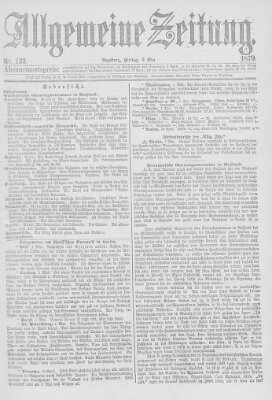 Allgemeine Zeitung Freitag 2. Mai 1879