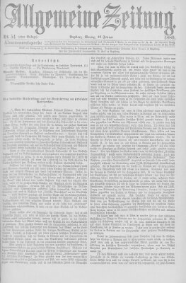 Allgemeine Zeitung Montag 23. Februar 1880