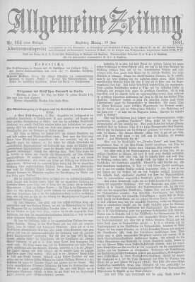 Allgemeine Zeitung Montag 13. Juni 1881