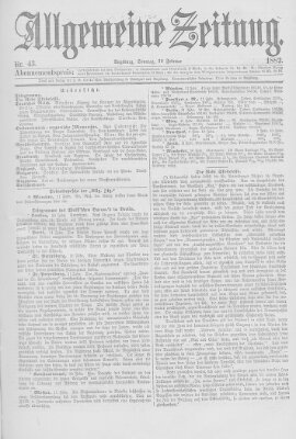 Allgemeine Zeitung Sonntag 12. Februar 1882