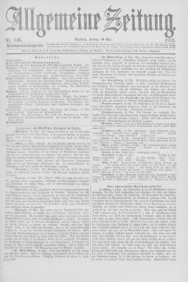 Allgemeine Zeitung Freitag 26. Mai 1882