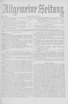 Allgemeine Zeitung Freitag 16. Juni 1882