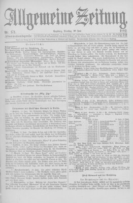 Allgemeine Zeitung Dienstag 20. Juni 1882