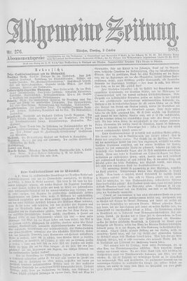 Allgemeine Zeitung Dienstag 3. Oktober 1882