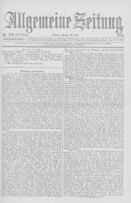 Allgemeine Zeitung Montag 16. April 1883