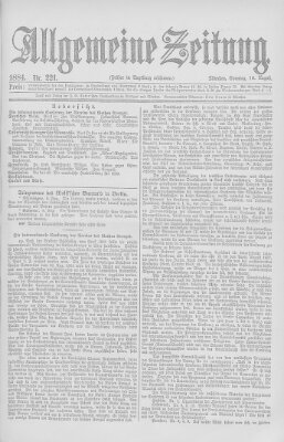 Allgemeine Zeitung Sonntag 10. August 1884