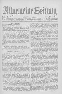 Allgemeine Zeitung Freitag 9. Januar 1885