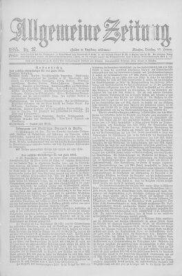 Allgemeine Zeitung Dienstag 27. Januar 1885