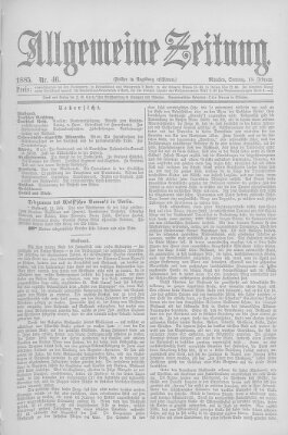 Allgemeine Zeitung Sonntag 15. Februar 1885