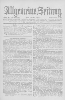 Allgemeine Zeitung Dienstag 26. Mai 1885