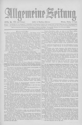 Allgemeine Zeitung Montag 22. Juni 1885