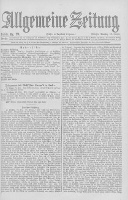 Allgemeine Zeitung Dienstag 19. Januar 1886