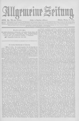 Allgemeine Zeitung Montag 15. März 1886