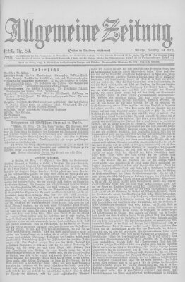 Allgemeine Zeitung Dienstag 30. März 1886