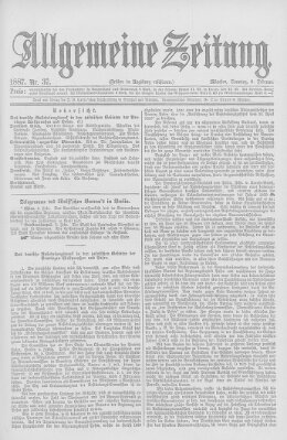 Allgemeine Zeitung Sonntag 6. Februar 1887