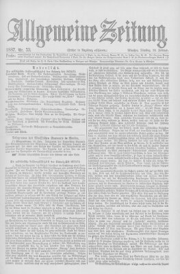 Allgemeine Zeitung Dienstag 22. Februar 1887