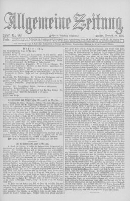 Allgemeine Zeitung Mittwoch 30. März 1887