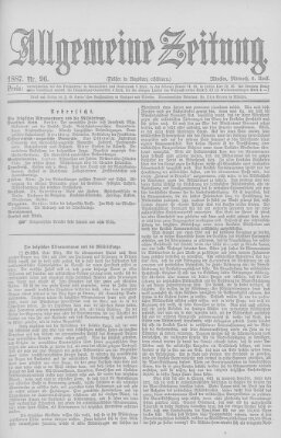 Allgemeine Zeitung Mittwoch 6. April 1887