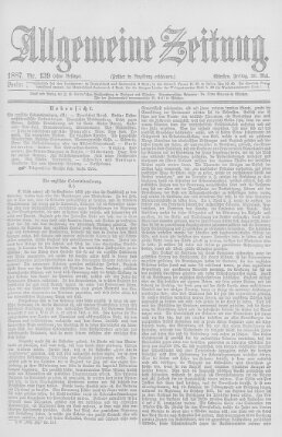 Allgemeine Zeitung Freitag 20. Mai 1887