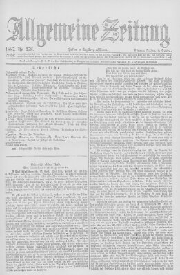 Allgemeine Zeitung Freitag 7. Oktober 1887