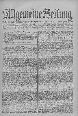 Allgemeine Zeitung Freitag 10. Mai 1889