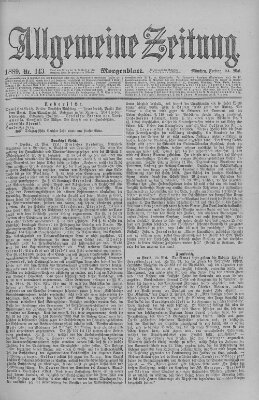 Allgemeine Zeitung Freitag 24. Mai 1889