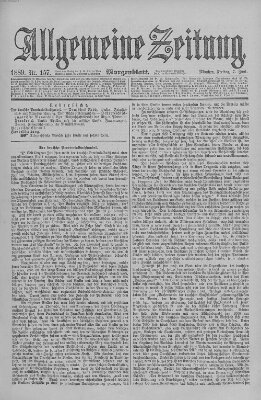 Allgemeine Zeitung Freitag 7. Juni 1889