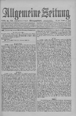 Allgemeine Zeitung Sonntag 9. Juni 1889